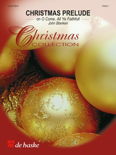 Christmas Prelude - On O Come, All Ye Faithfull